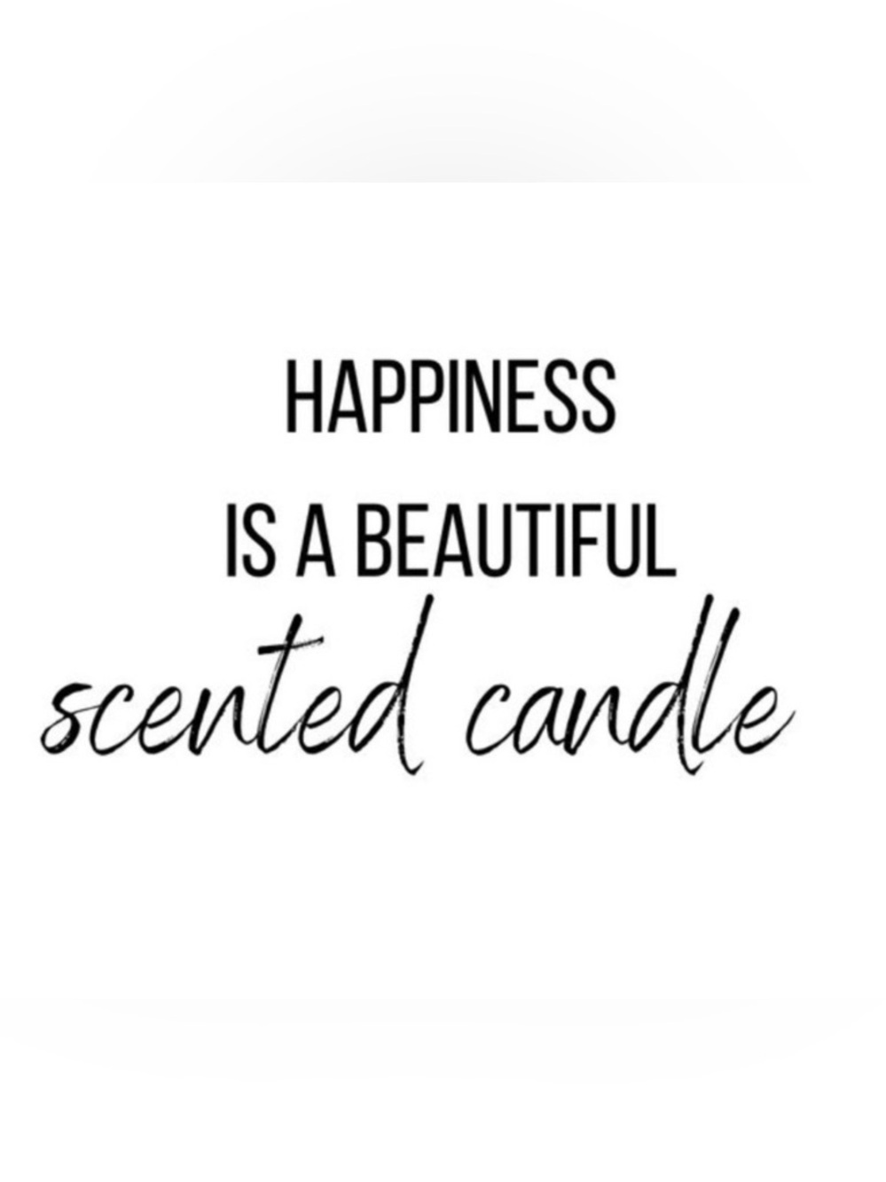 CANDLES MAKE EVERYTHING BETTER! 🕯️